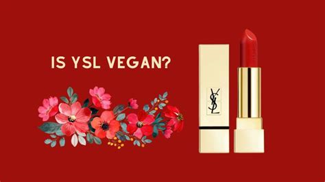 yves saint laurent vegan|is ysl vegan.